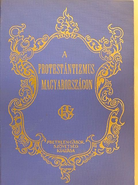 Czeglédy Emánuel - A protestántizmus Magyarországon [antikvár]