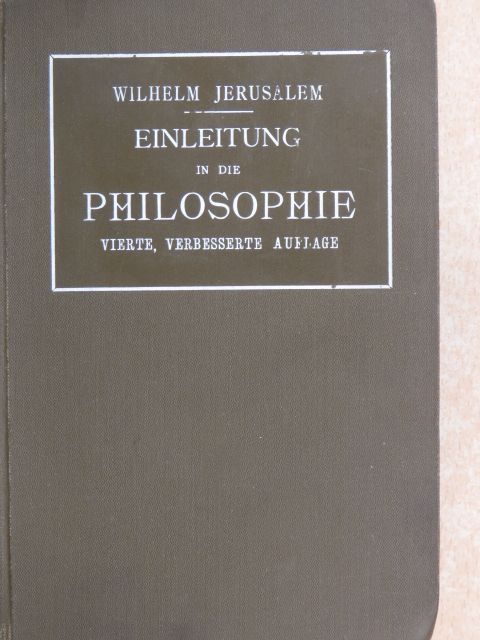 Wilhelm Jerusalem - Einleitung in die Philosophie  [antikvár]