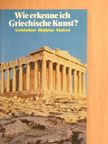 Flavio Conti - Wie erkenne ich Griechische Kunst? [antikvár]