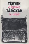 Kalla Zsuzsa - Tények és legendák, tárgyak és ereklyék [antikvár]