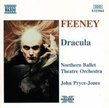 FEENEY - DRACULA CD PRYCE-JONES, NORTHERN BALLET THEATRE ORCH.