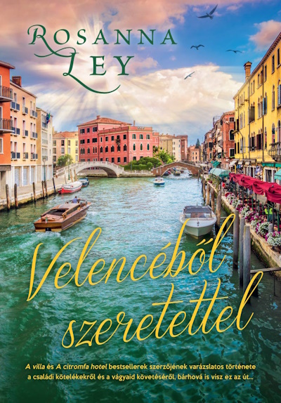 ROSANNA LEY - Velencéből szeretettel