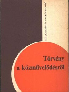 Bíró Zoltán, Fűr Sándor - Törvény a közművelődésről [antikvár]