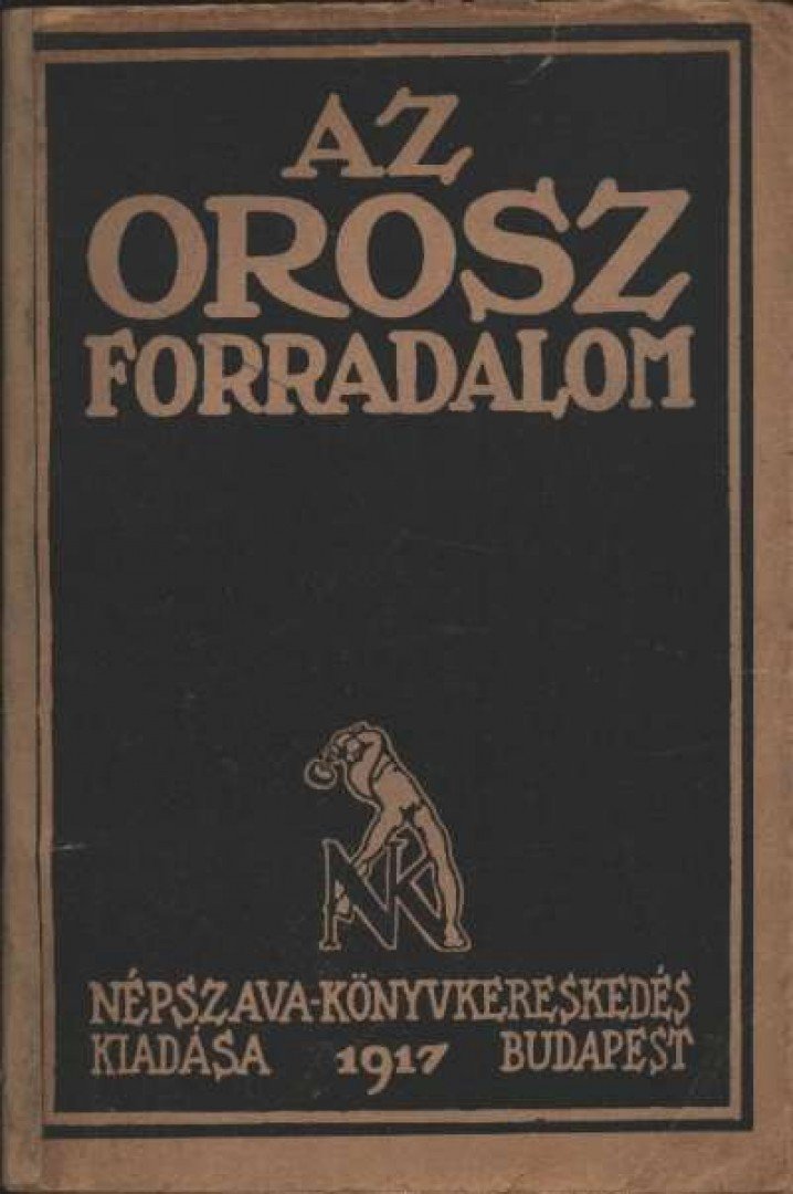 Weber Henrik - Az orosz forradalom [antikvár]