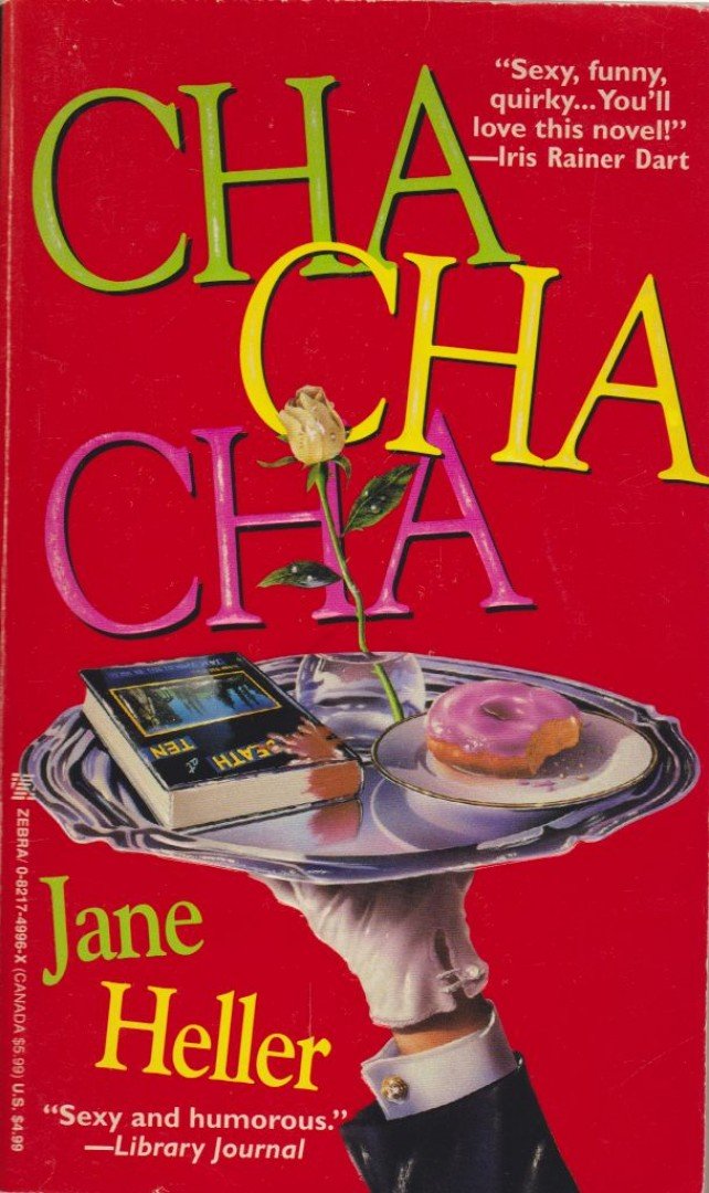 Heller, Jane - Cha-Cha-Cha [antikvár]