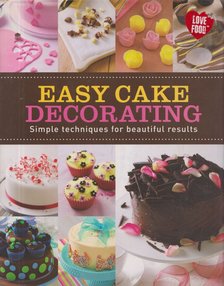 Joanna Farrow - Easy Cake Decorating [antikvár]