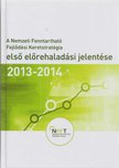 Bartus Gábor - A Nemzeti Fenntartható Fejlődési Keretstratégia első előrehaladási jelentése 2013-2014 [antikvár]