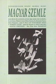 Kodolányi Gyula - Magyar Szemle 2014. április [antikvár]