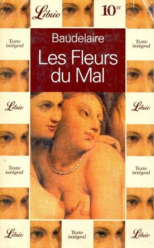 Charles Baudelaire - Les fleurs du mal [antikvár]