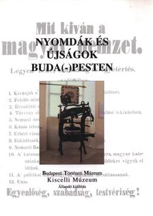 Buzinkay Géza - Nyomdák és újságok Buda(-)Pesten [antikvár]