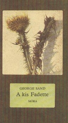George Sand - A kis Fadette [antikvár]