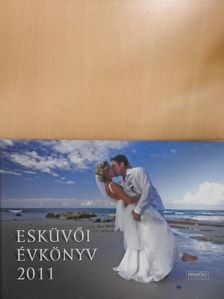 Burkus Zoltán - Esküvői évkönyv 2011. [antikvár]