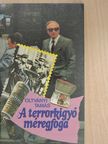 Oltványi Tamás - A terrorkígyó méregfoga [antikvár]
