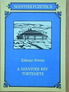Dr. Zákonyi Ferenc - A szántódi rév története [antikvár]