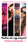Estelle Maskame - Mondtam már, hogy hiányzol? [eKönyv: epub, mobi]