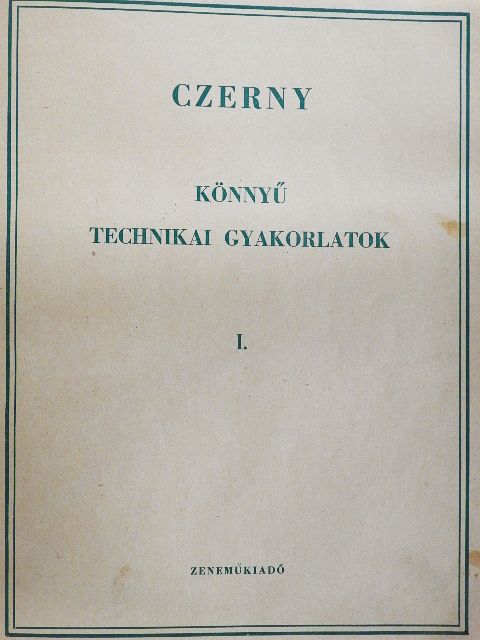 Czerny - Könnyű technikai gyakorlatok I./A gyermek Mozart [antikvár]