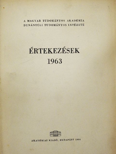 Andrásfalvy Bertalan - Értekezések 1963 [antikvár]
