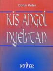 Dohár Péter - Kis angol nyelvtan [antikvár]