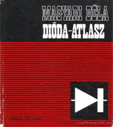 Magyari Béla - Dióda-atlasz [antikvár]