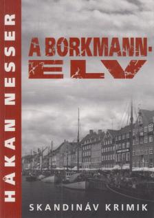 Hakan Nesser - A Borkmann-elv [antikvár]