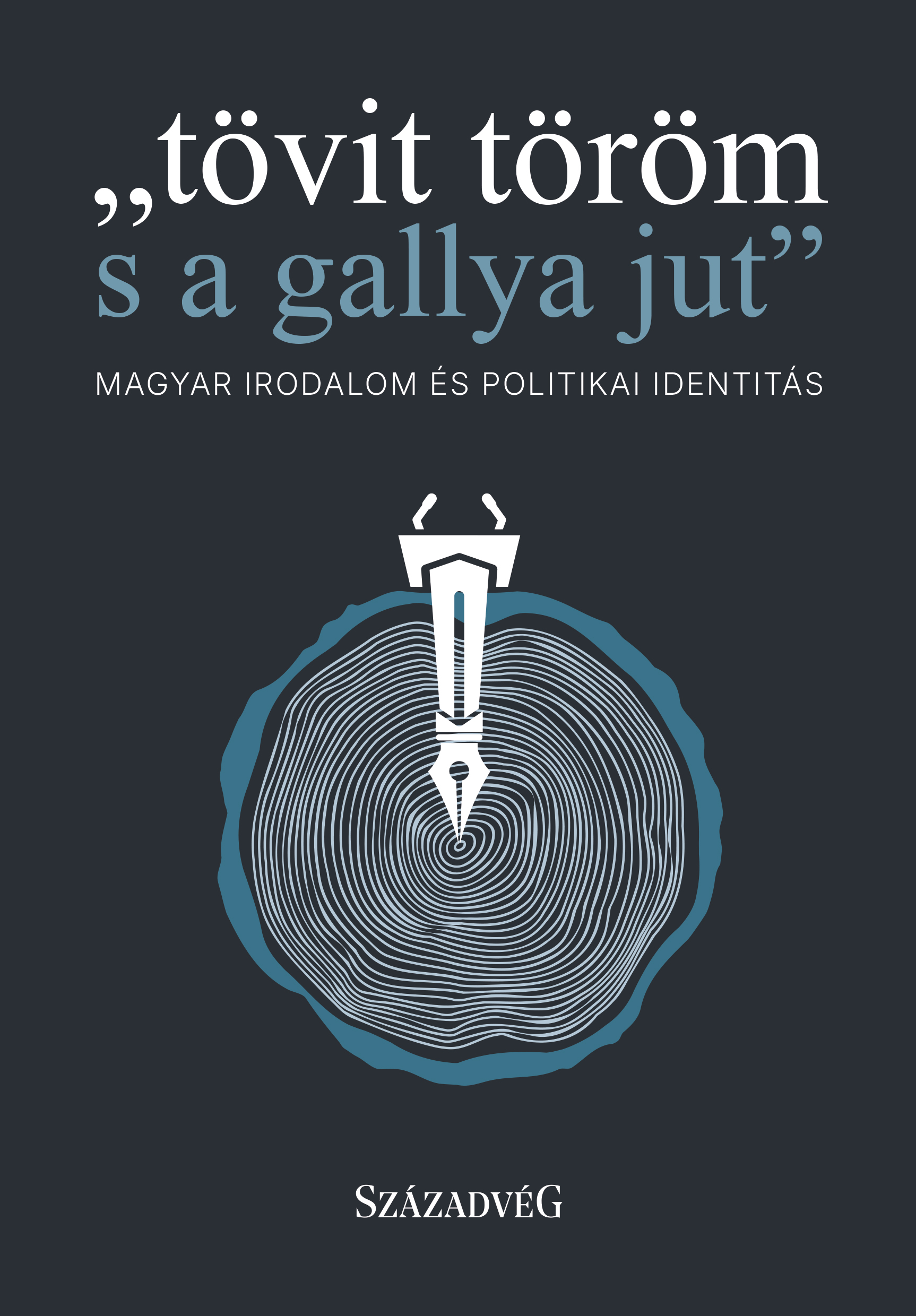 Falusi Márton[szerk.] - "tövit töröm s a gallya jut"