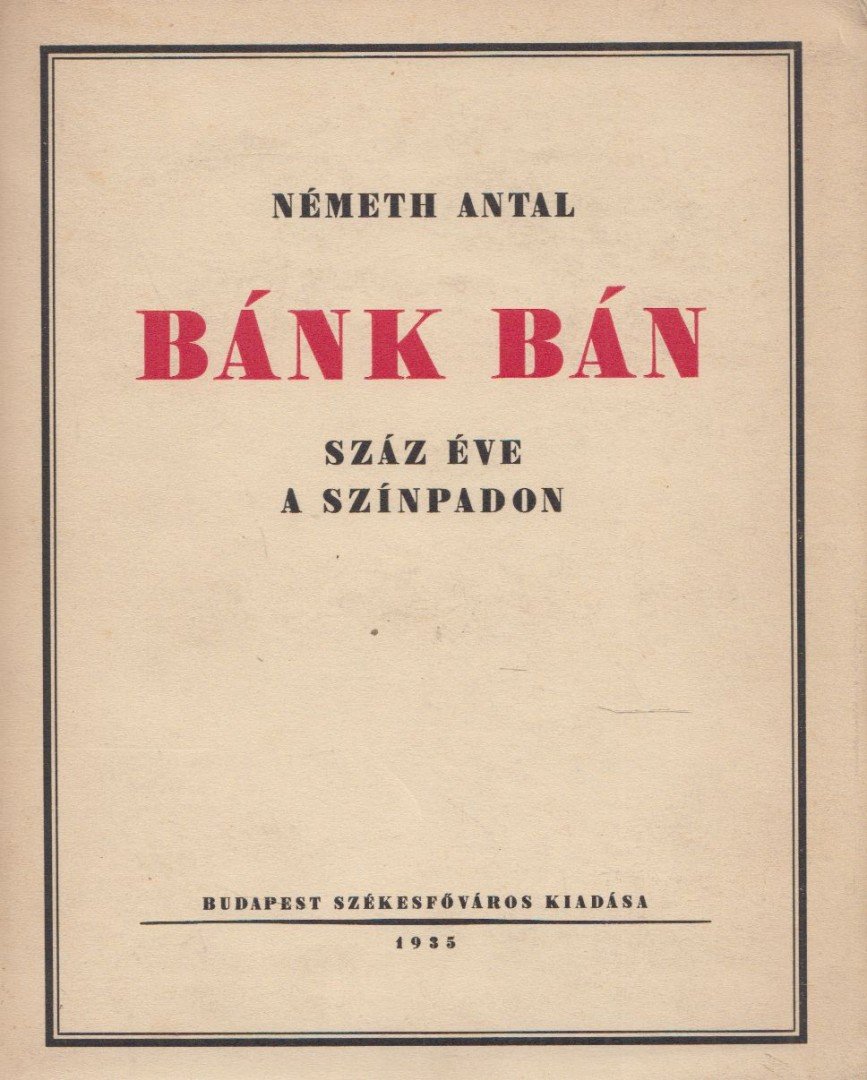 Németh Antal - Bánk Bán [antikvár]
