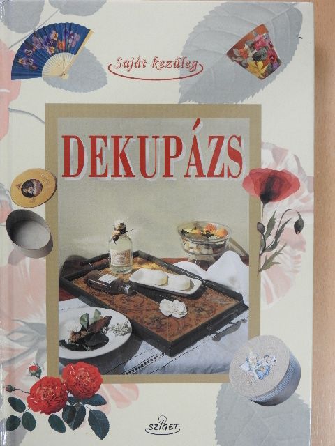 Ilaria Stradiotti - Dekupázs [antikvár]