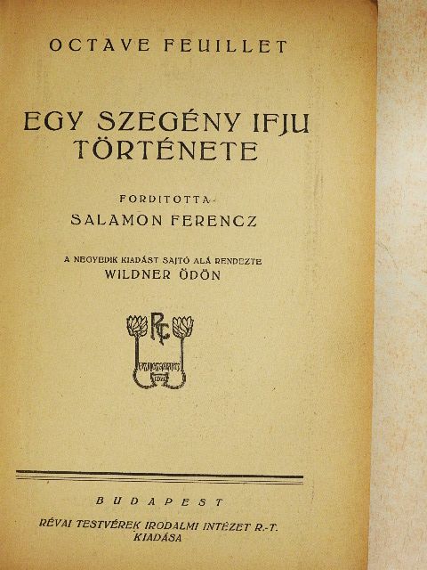 Octave Feuillet - Egy szegény ifju története [antikvár]
