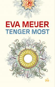 Meijer Eva - Tenger Most [eKönyv: epub, mobi]