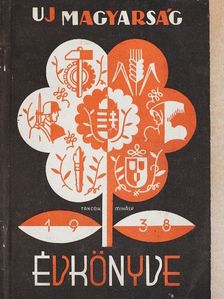 Barabás Endre - Uj magyarság évkönyve 1938 [antikvár]