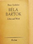 Bence Szabolcsi - Béla Bartók [antikvár]