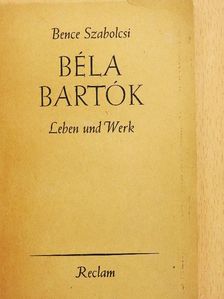 Bence Szabolcsi - Béla Bartók [antikvár]