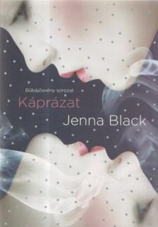 Jenna Black - Káprázat [antikvár]