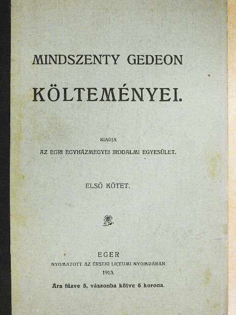 Mindszenty Gedeon - Mindszenty Gedeon költeményei I. [antikvár]
