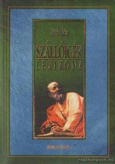 TÓTH BÉLA - Szállóigék lexikona [antikvár]