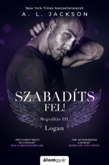 A.L. Jackson - Szabadíts fel [antikvár]
