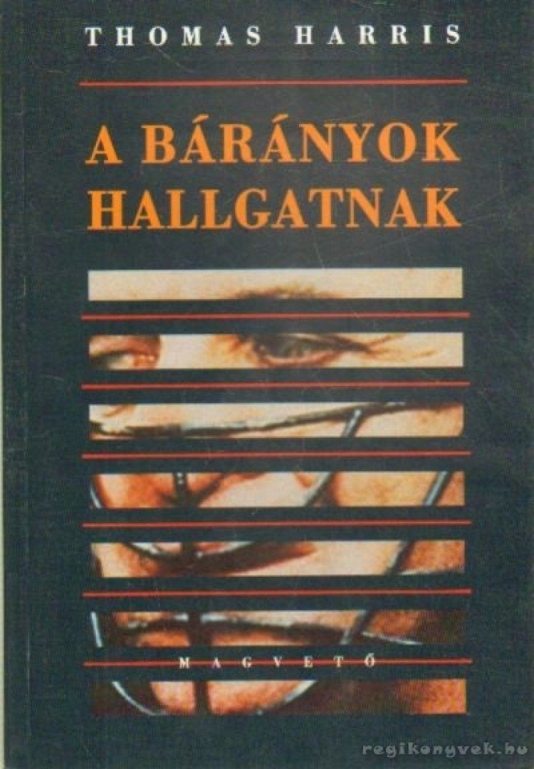 Thomas Harris - A bárányok hallgatnak [antikvár]