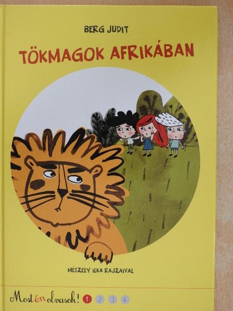Berg Judit - Tökmagok Afrikában [antikvár]
