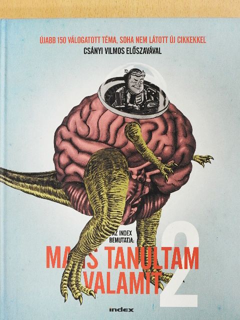Bolcsó Dániel - Ma is tanultam valamit 2. [antikvár]