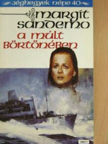 Margit Sandemo - A múlt börtönében [antikvár]