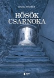 Fourey Basil - Hősök csarnoka [eKönyv: epub, mobi, pdf]