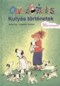 FREY, JANA - Kutyás történetek