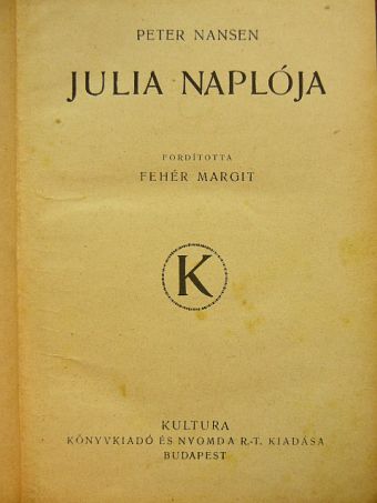 Peter Nansen - Julia naplója [antikvár]