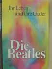 Gottfried Schmiedel - Die Beatles [antikvár]