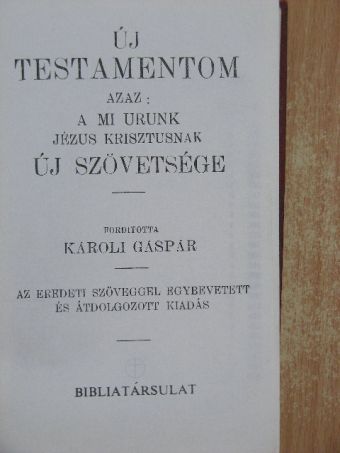 Új Testamentom/A Zsoltárok Könyve [antikvár]