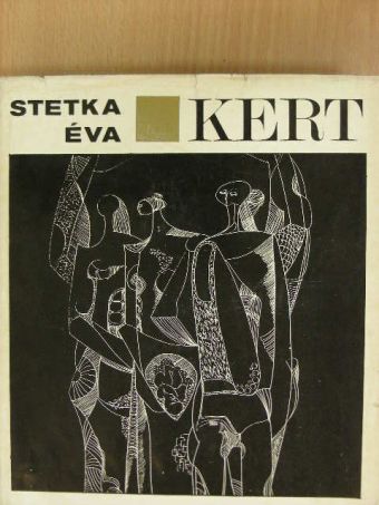 Stetka Éva - Kert [antikvár]