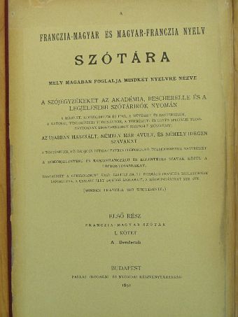Franczia-magyar és magyar-franczia nyelv szótára I. (töredék) [antikvár]
