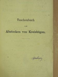 O. Oberbeck - Taschenbuch zum Abstecken von Kreisbögen [antikvár]
