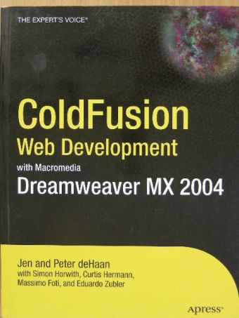 Curtis Hermann - ColdFusion Web Development with Macromedia Dreamweaver MX 2004 [antikvár]
