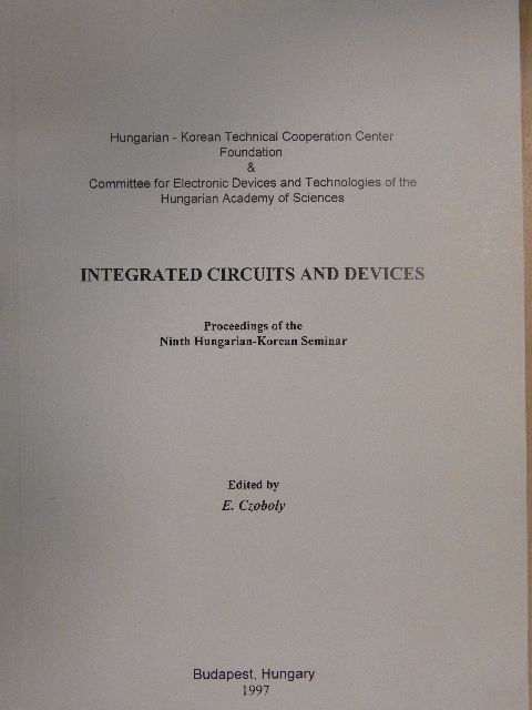 Oláh M. - Integrated Circuits and Devices [antikvár]